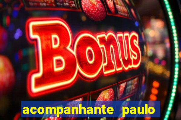 acompanhante paulo afonso ba